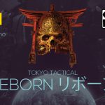 Tokyo_Tactical_Reborn