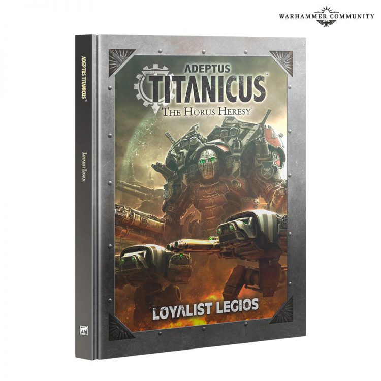 Adeptus Titanicus Loyalist Legios The Goonhammer Review Goonhammer