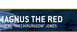 TheChirurgeon_Magnus