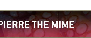 Tentacles_PierreTheMime_Header