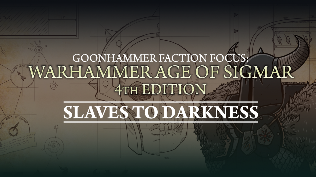 Faction Pack Overview Slaves to Darkness Age of Sigmar 4th Edition Goonhammer