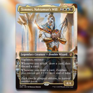 The Magic The Gathering card Temmet Naktamuns Will.